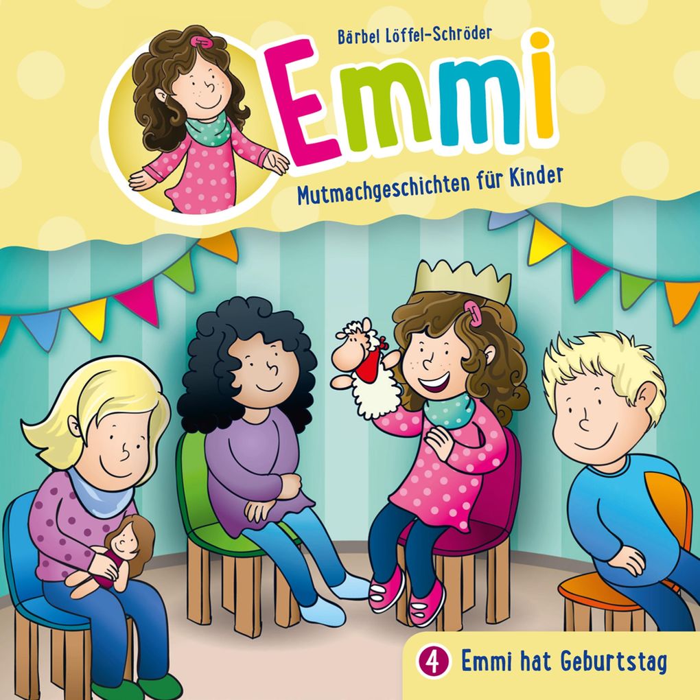 Produktbild: 04: Emmi hat Geburtstag | Bärbel Löffel-Schröder