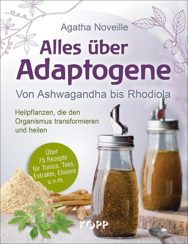 Produktbild: Alles über Adaptogene | Agatha Noveille