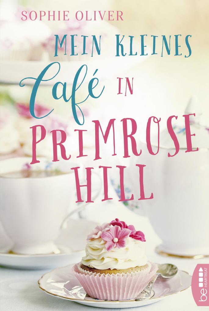 Produktbild: Mein kleines Café in Primrose Hill | Sophie Oliver