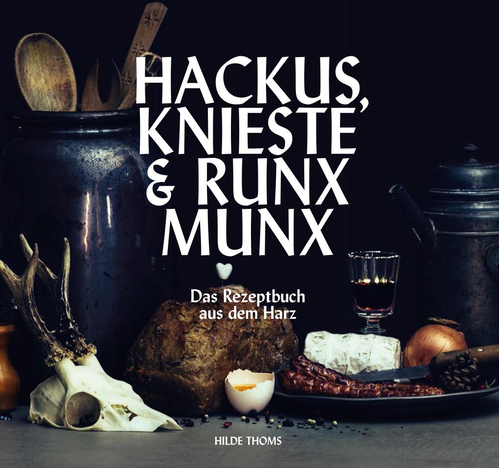 Produktbild: HACKUS KNIESTE & RUNX MUNX | Hilde Thoms