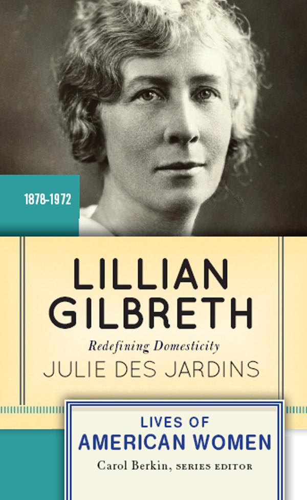 Produktbild: Lillian Gilbreth | Julie Des Jardins