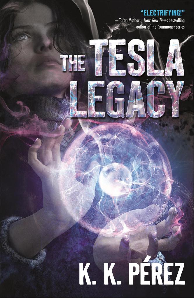Produktbild: The Tesla Legacy | K. K. Perez