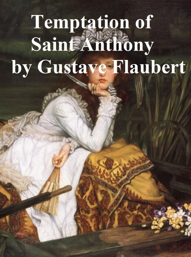 Produktbild: The Temptation of St. Anthony | Gustave Flaubert