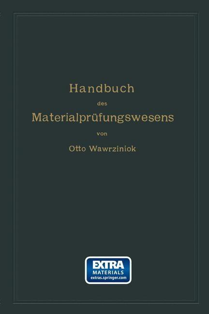 Produktbild: Handbuch des Materialprüfungswesens für Maschinen- und Bauingenieure | Otto Wawrziniok