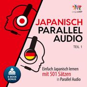 Japanisch Parallel Audio - Teil 1