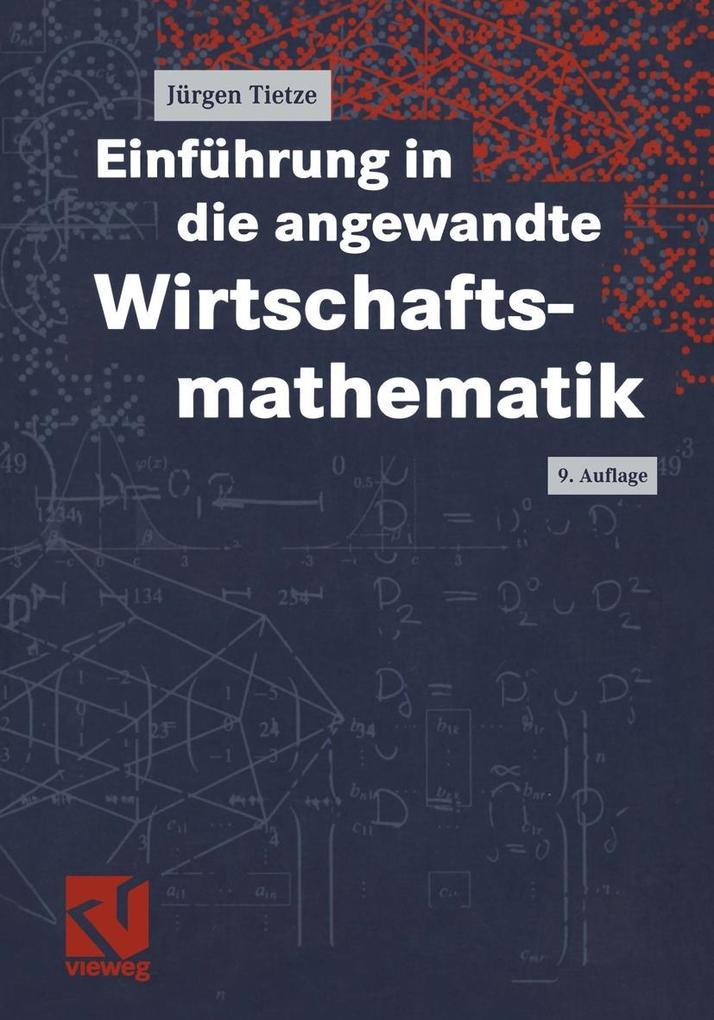 Produktbild: Einführung in die angewandte Wirtschaftsmathematik | Jürgen Tietze