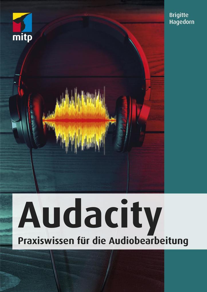 Produktbild: Audacity | Brigitte Hagedorn