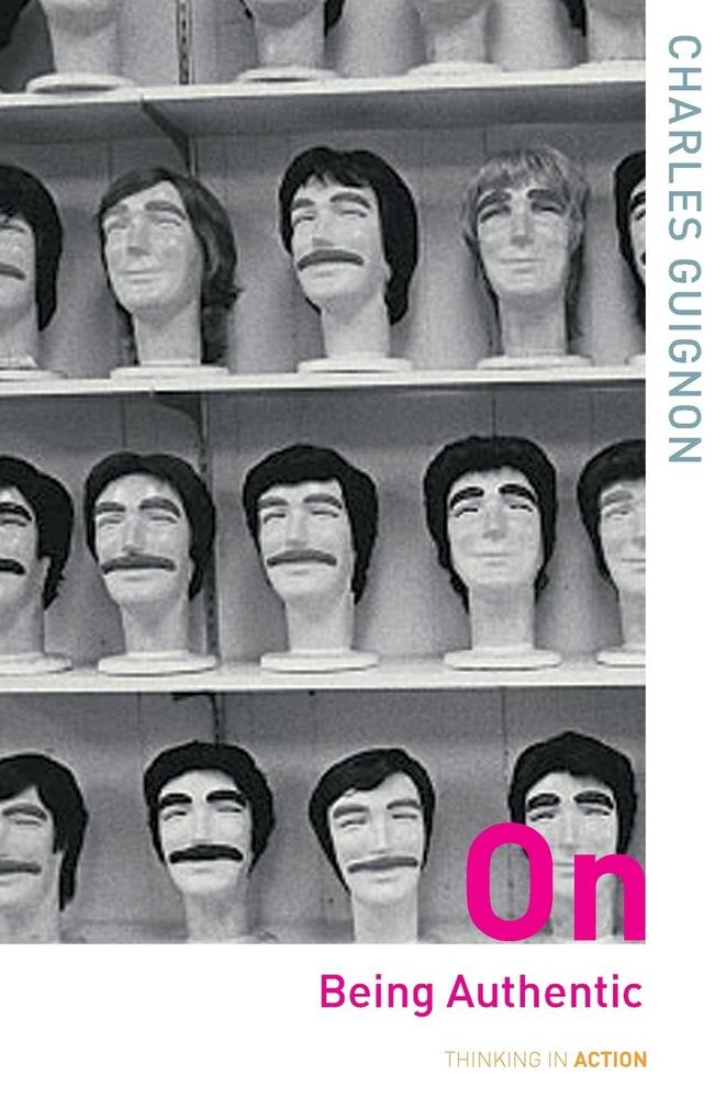 Produktbild: On Being Authentic | Charles Guignon