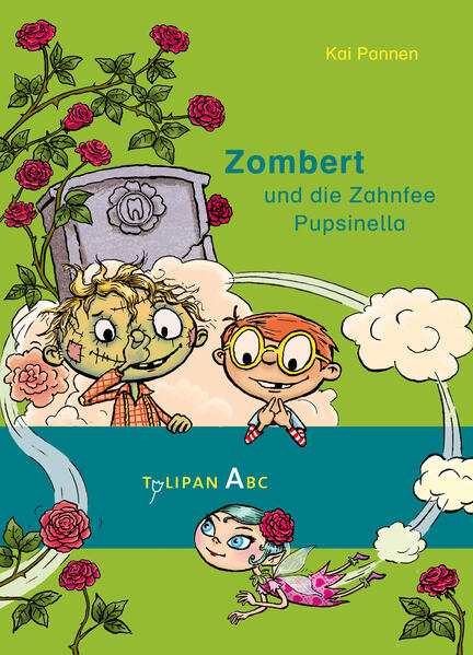Produktbild: Zombert und die Zahnfee Pupsinella | Kai Pannen