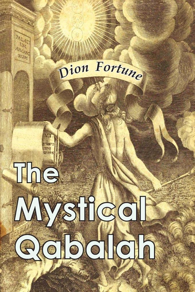 Produktbild: The Mystical Qabalah | Dion Fortune