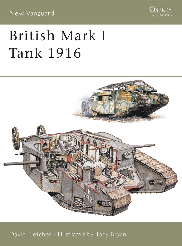 Produktbild: British Mark I Tank 1916 | David Fletcher
