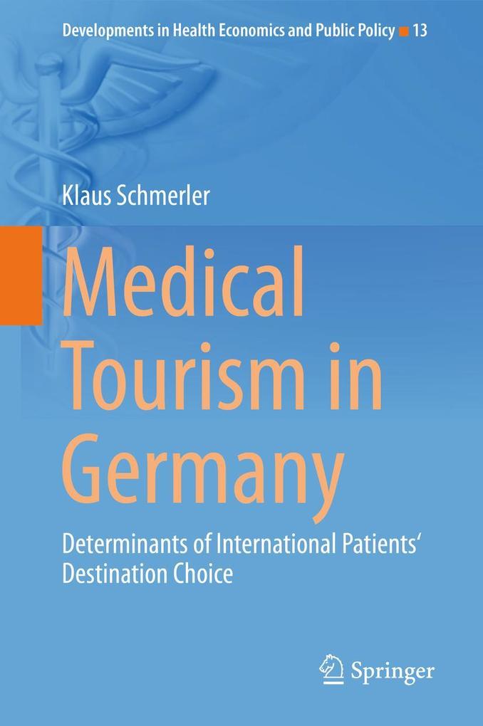 Produktbild: Medical Tourism in Germany | Klaus Schmerler