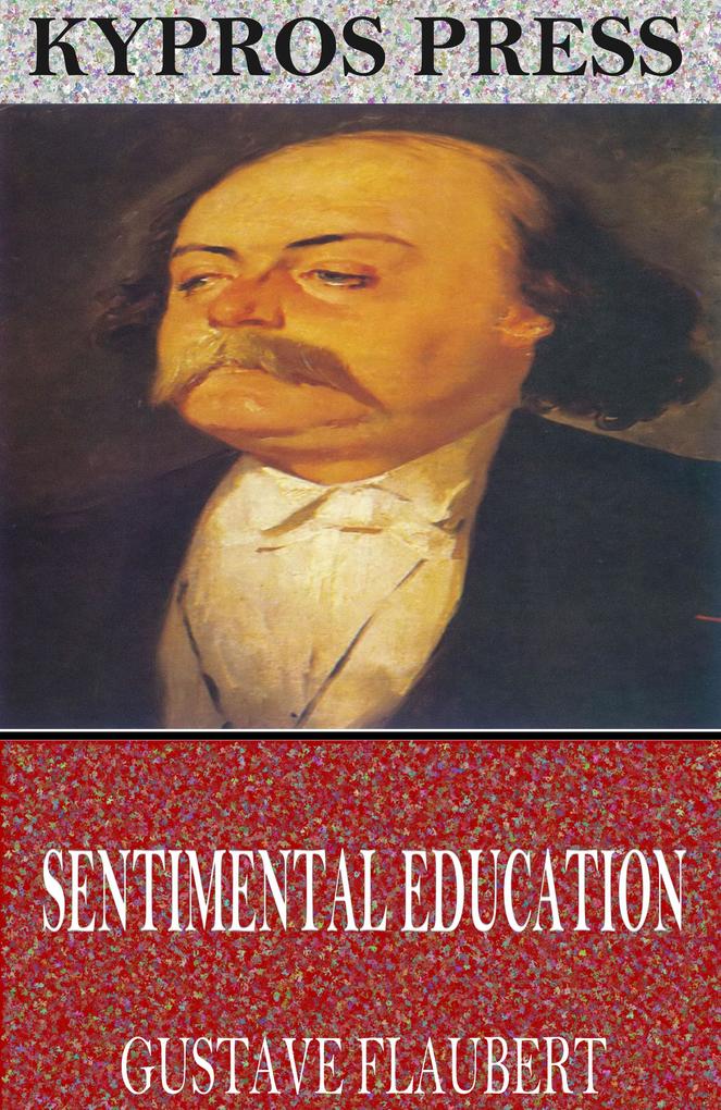 Produktbild: Sentimental Education | Gustave Flaubert
