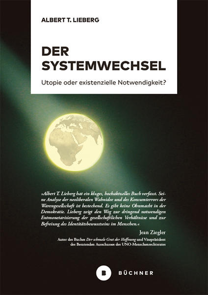 Produktbild: Der Systemwechsel | Albert T. Lieberg