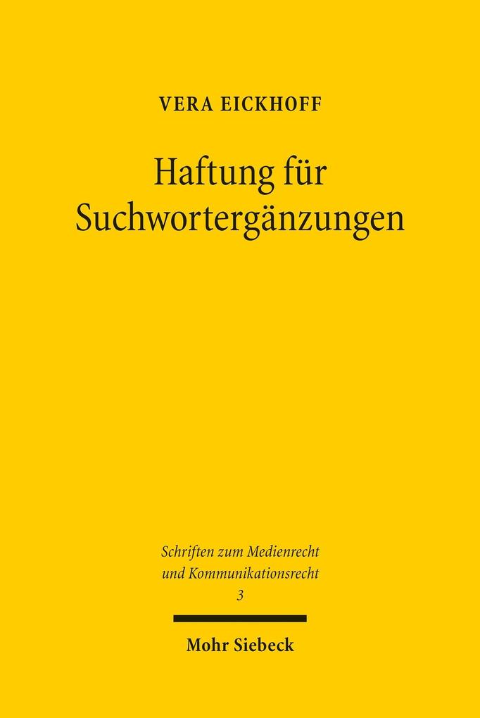 Produktbild: Haftung für Suchwortergänzungen | Vera Eickhoff