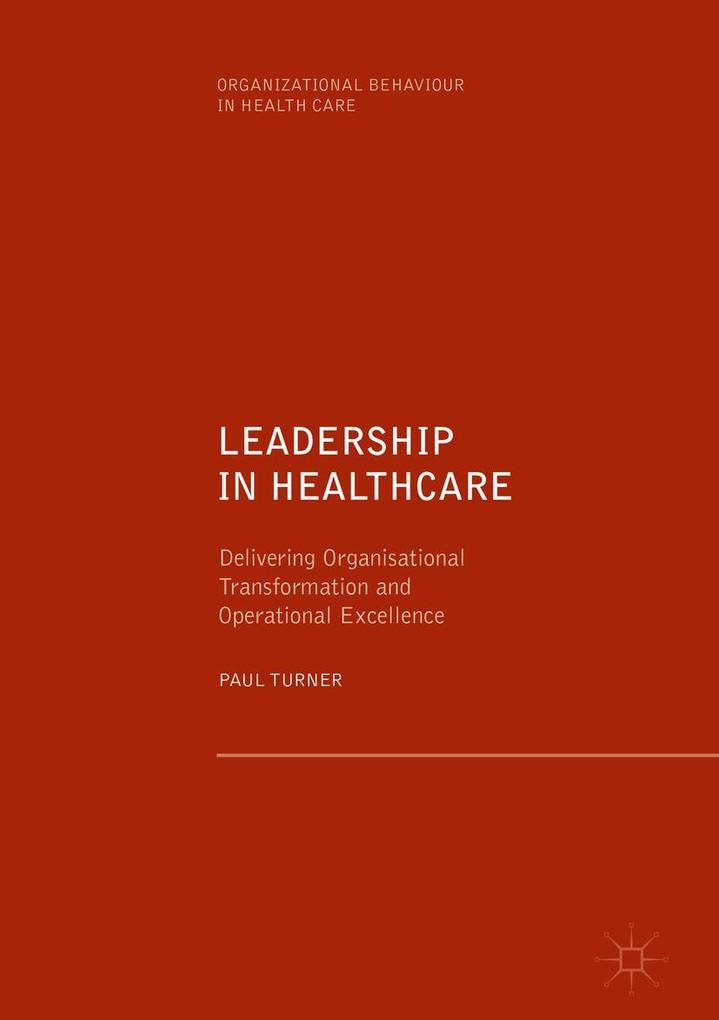 Produktbild: Leadership in Healthcare | Paul Turner