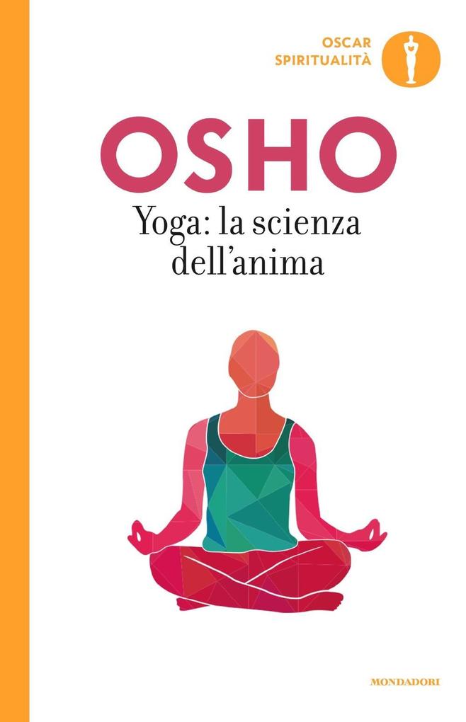 Produktbild: Yoga: la scienza dell'anima | Osho
