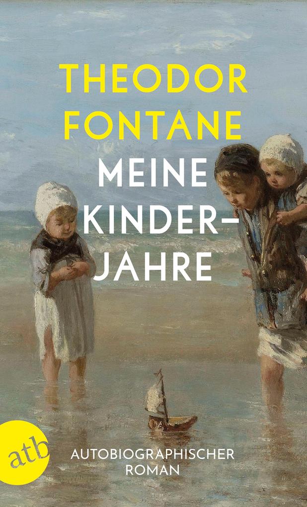 Produktbild: Meine Kinderjahre | Theodor Fontane