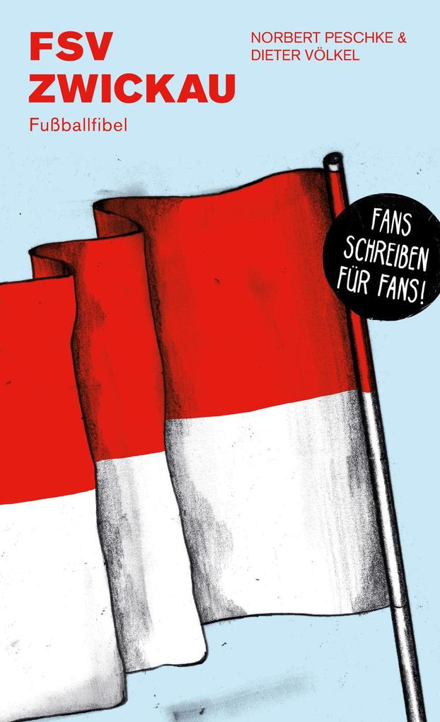 Produktbild: FSV Zwickau | Norbert Peschke, Dieter Völkel