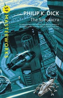 Produktbild: The Simulacra | Philip K Dick