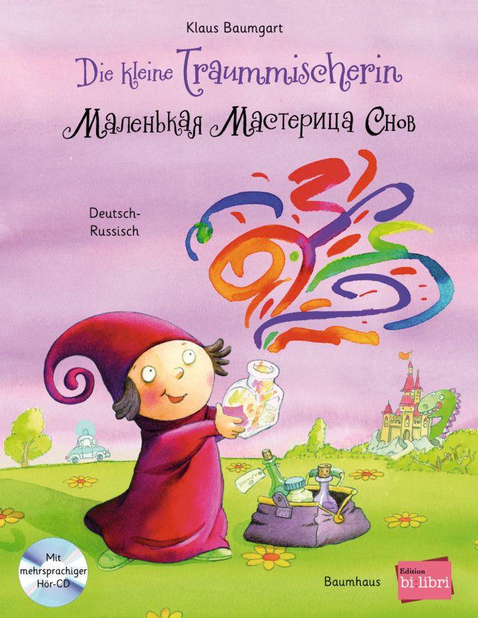 Produktbild: Die kleine Traummischerin. Kinderbuch Deutsch-Russisch mit Audio-CD | Klaus Baumgart