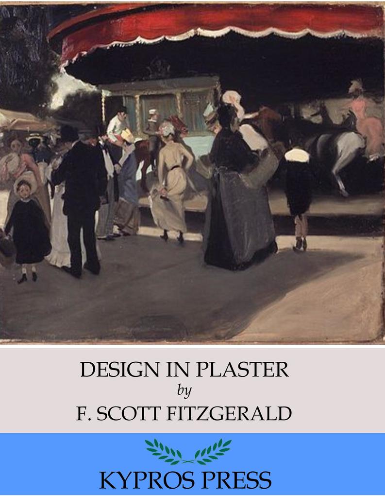 Produktbild: Design in Plaster | F. Scott Fitzgerald