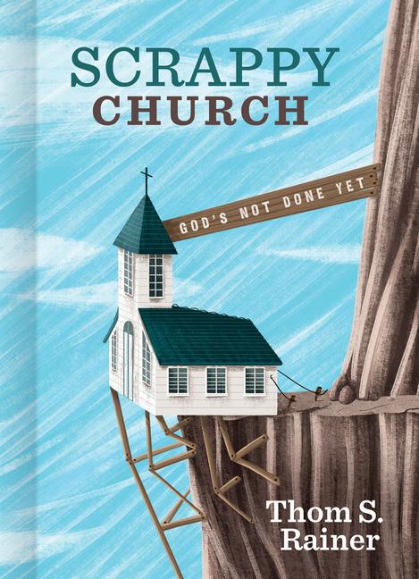 Produktbild: Scrappy Church | Thom S Rainer