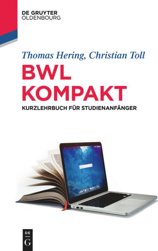 BWL Kompakt (Buch (kartoniert)), Thomas Hering, Christian Toll