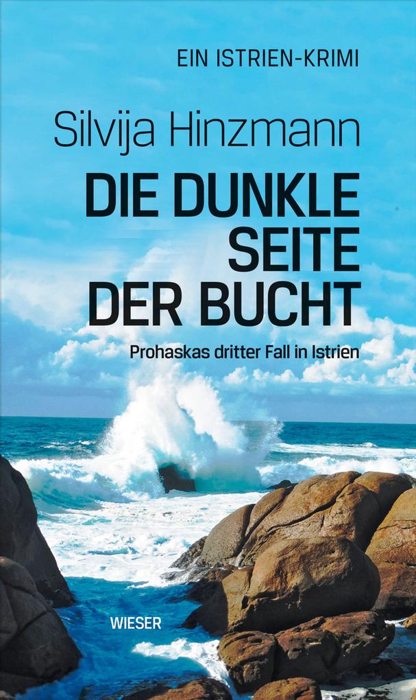 Produktbild: Die dunkle Seite der Bucht | Silvija Hinzmann