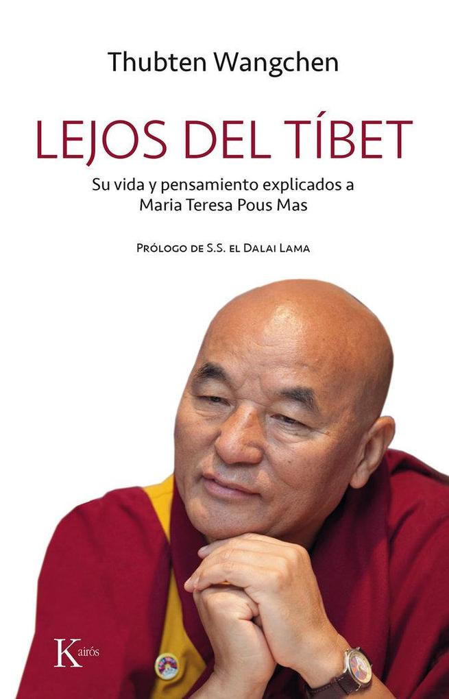 Produktbild: Lejos del Tíbet | Maria Teresa Pous Mas, Thubten Wangchen