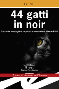Produktbild: 44 gatti in noir