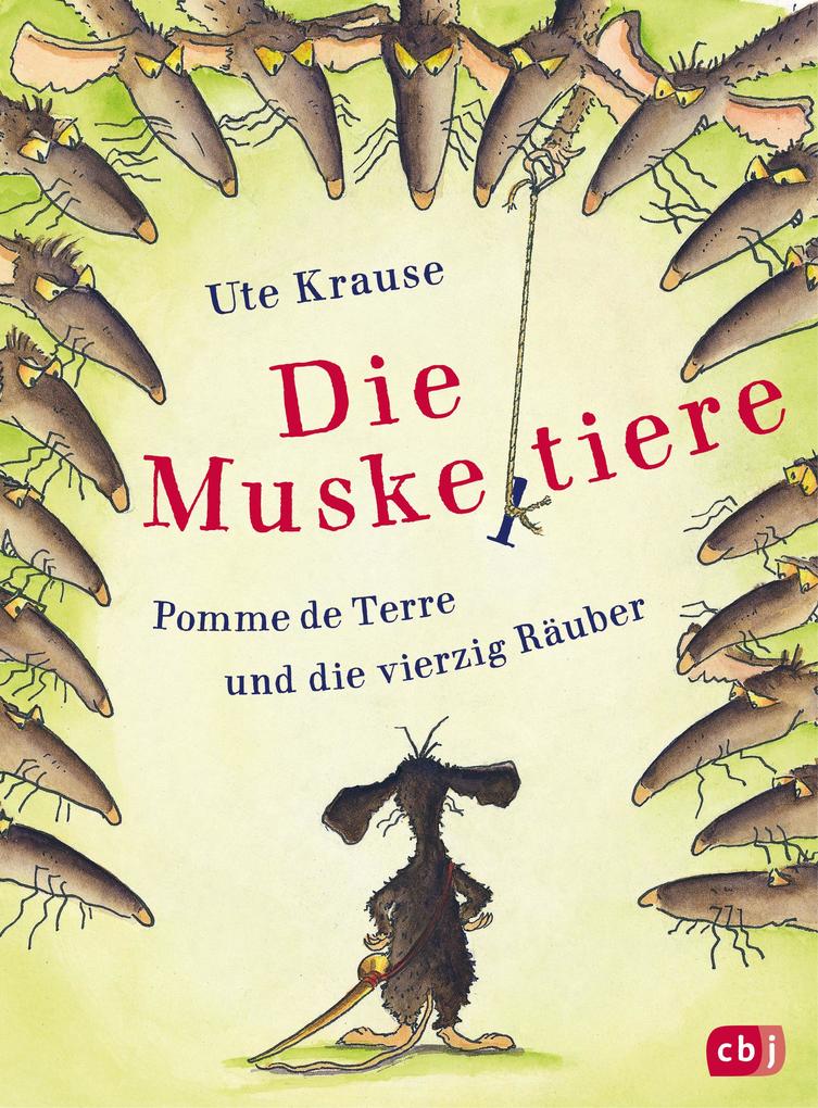 Produktbild: Die Muskeltiere - Pomme de Terre und die vierzig Räuber | Ute Krause