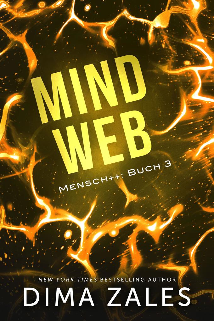 Produktbild: Mind Web | Anna Zaires, Dima Zales