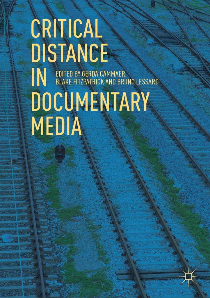 Produktbild: Critical Distance in Documentary Media