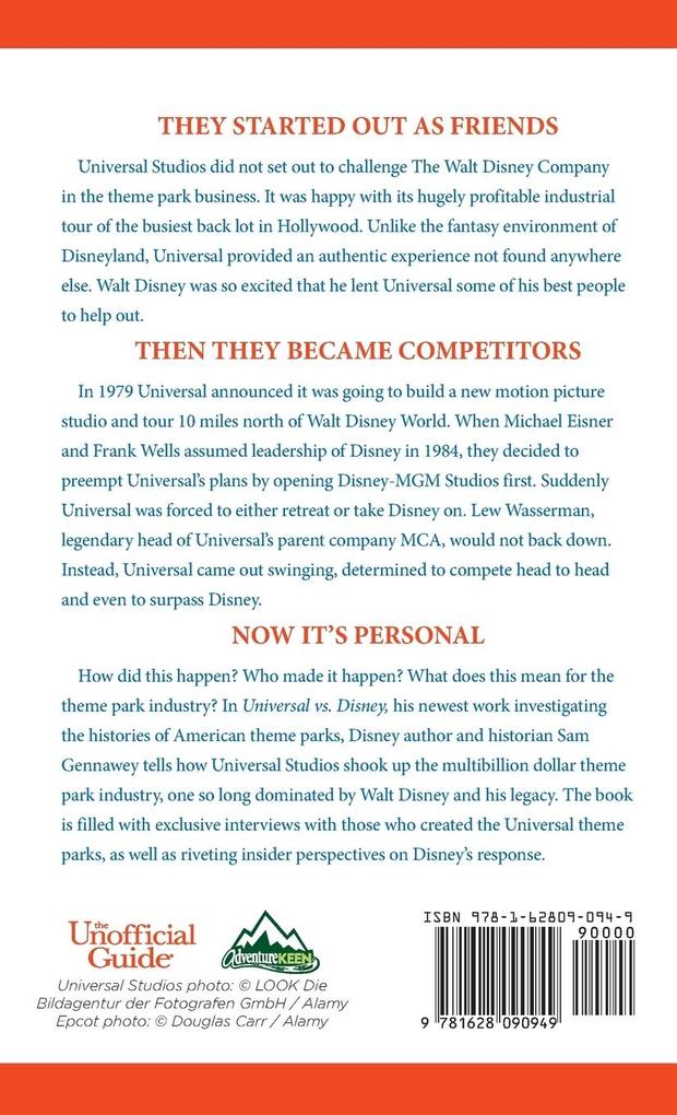 Weitere Ansicht: Universal Versus Disney: The Unofficial Guide to American Theme Parks' Greatest Rivalry | Sam Gennawey