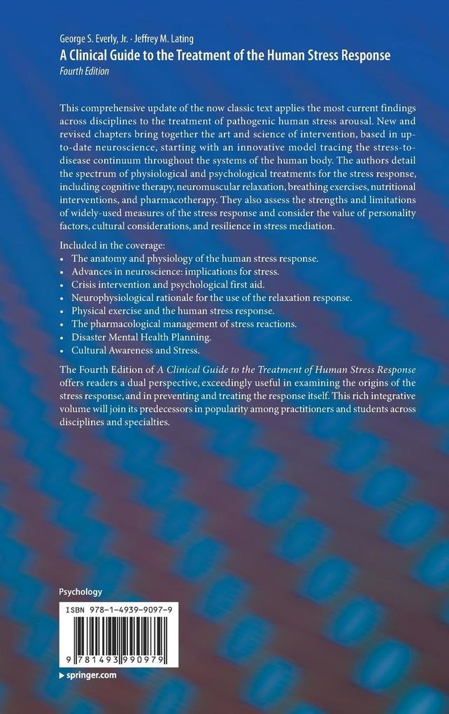 Weitere Ansicht: A Clinical Guide to the Treatment of the Human Stress Response | Jr. Everly, Jeffrey M. Lating, Jr., George S. Everly