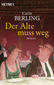 Produktbild: Der Alte muss weg | Carla Berling