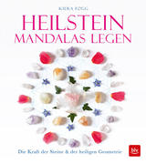Heilstein-Mandalas legen