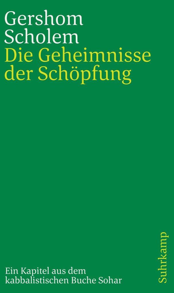 Produktbild: Die Geheimnisse der Schöpfung | Gershom Scholem