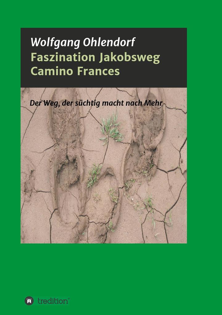 Produktbild: Faszination Jakobsweg | Wolfgang Ohlendorf