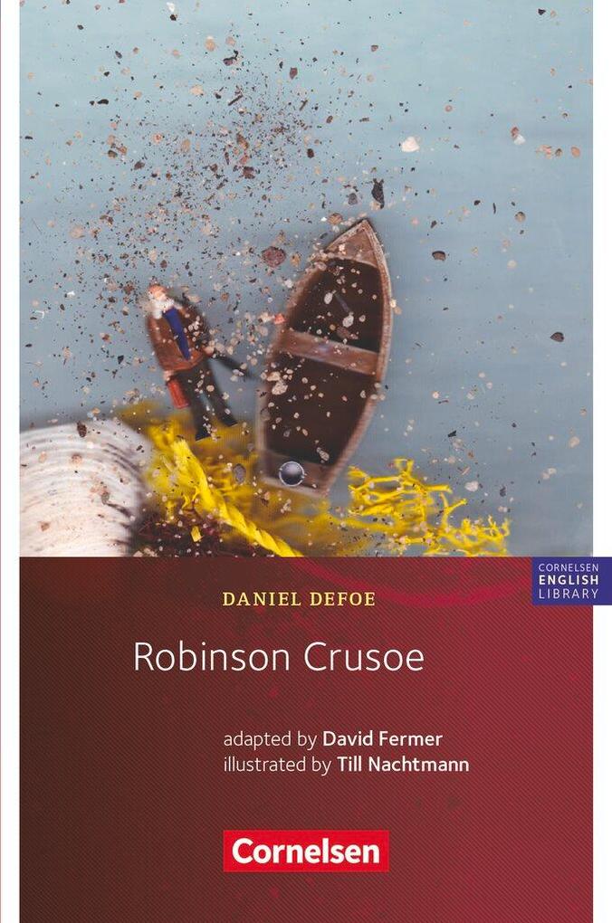 Produktbild: 9. Schuljahr, Stufe 2 - Robinson Crusoe | David Fermer, Daniel Defoe