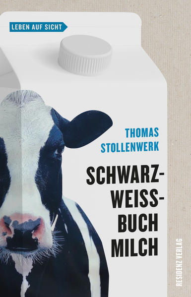 Produktbild: Schwarzweißbuch Milch | Thomas Stollenwerk