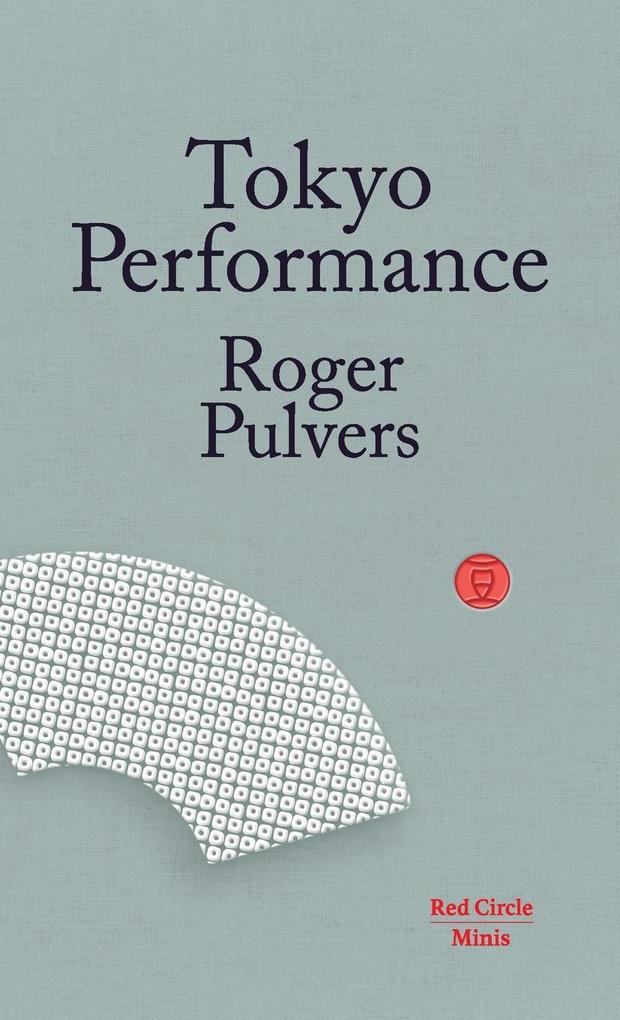 Produktbild: Tokyo Performance | Roger Pulvers