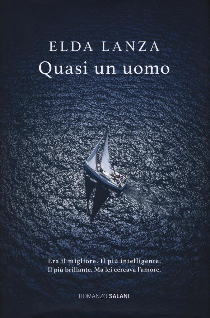 Produktbild: Quasi un uomo | Elda Lanza