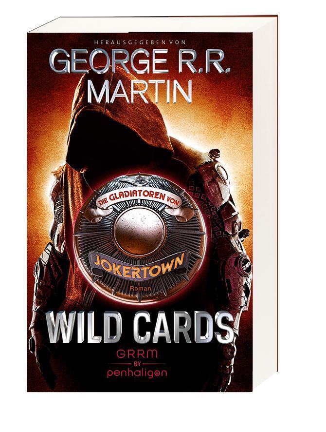 Weitere Ansicht: Wild Cards - Die Gladiatoren von Jokertown | George R.R. Martin