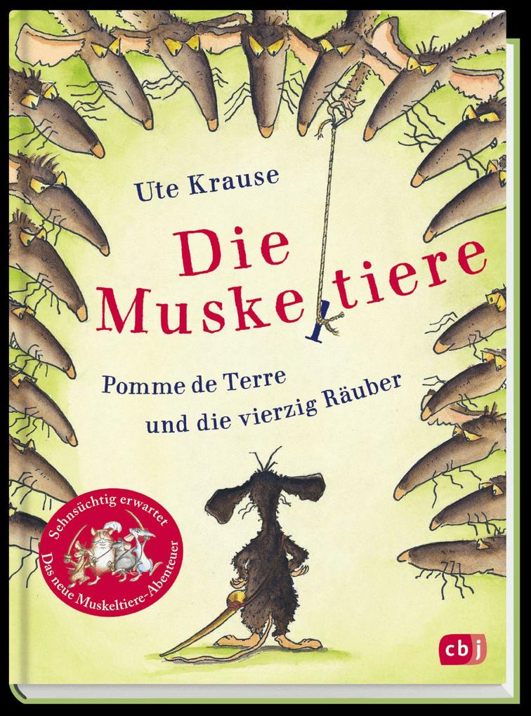 Weitere Ansicht: Die Muskeltiere - Pomme de Terre und die vierzig Räuber | Ute Krause