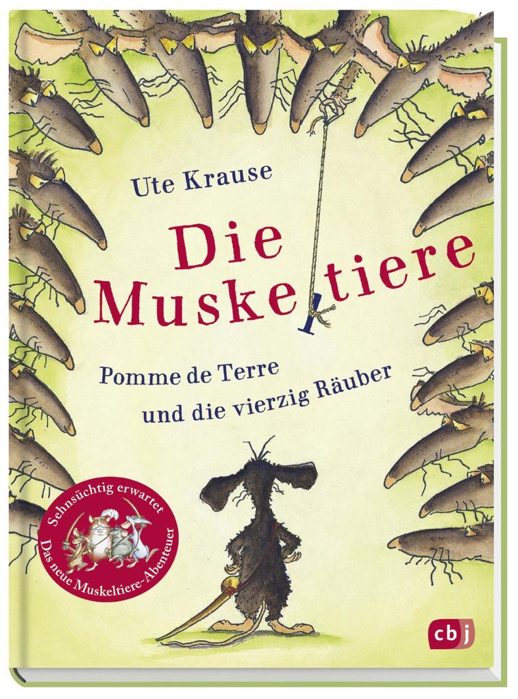 Weitere Ansicht: Die Muskeltiere - Pomme de Terre und die vierzig Räuber | Ute Krause