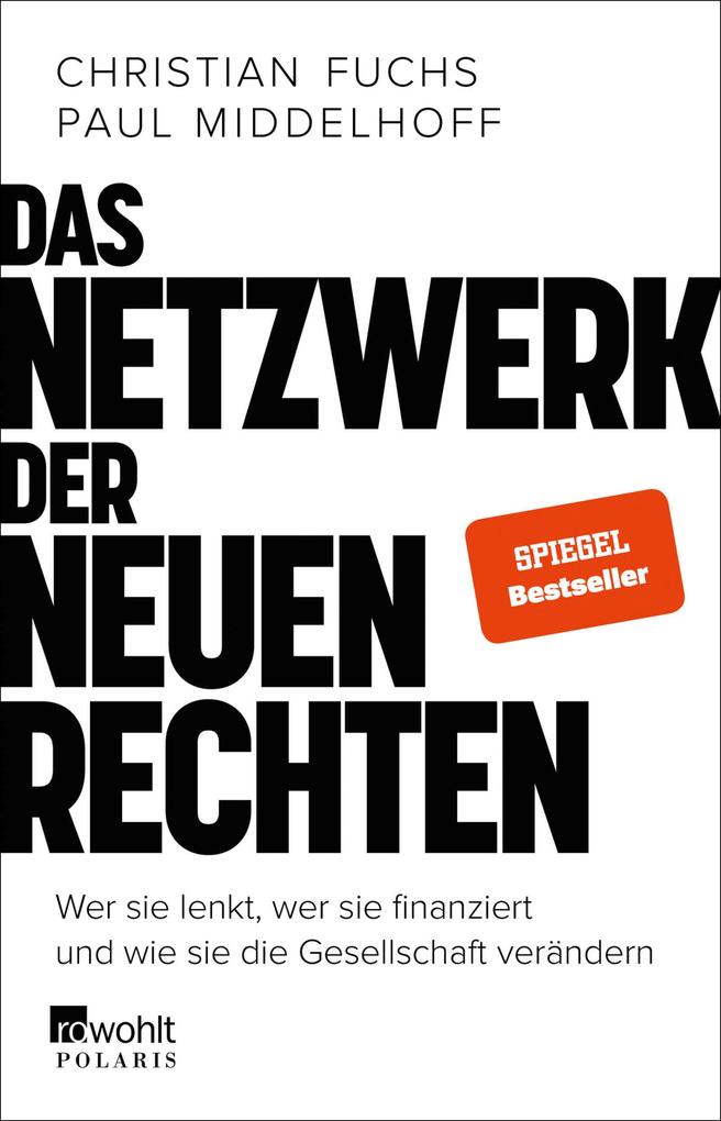 Produktbild: Das Netzwerk der Neuen Rechten | Christian Fuchs, Paul Middelhoff