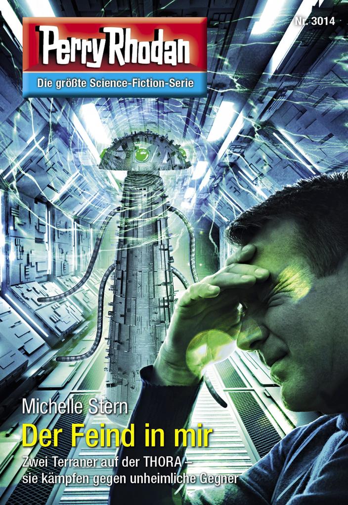 Produktbild: Perry Rhodan 3014: Der Feind in mir | Michelle Stern