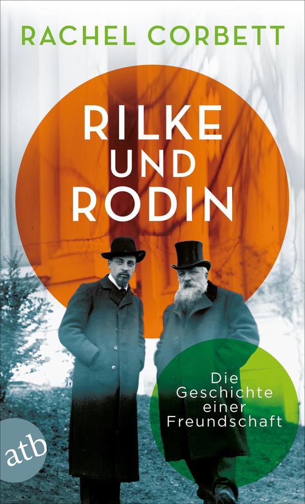 Produktbild: Rilke und Rodin | Rachel Corbett